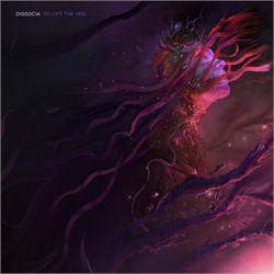 Dissocia - To Lift The Veil Lp